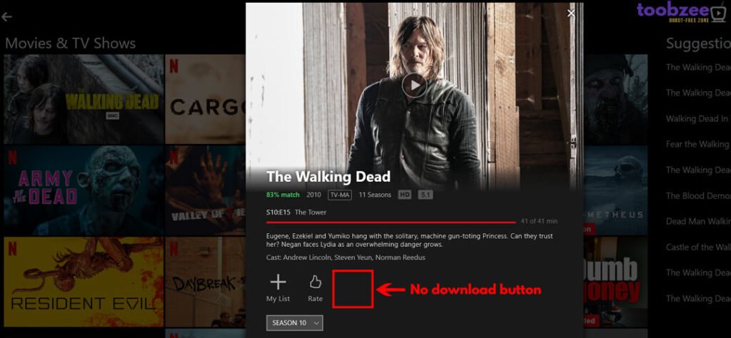 Screenshot of The Walking Dead page in the Windows Netflix app with "No download button" in red letters - Netflix downloads