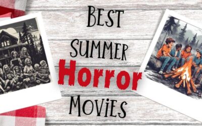 The 11 Best Summer Horror Movies & How to Watch Them