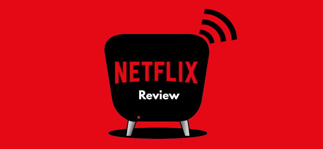 Featured image for Netflix Review